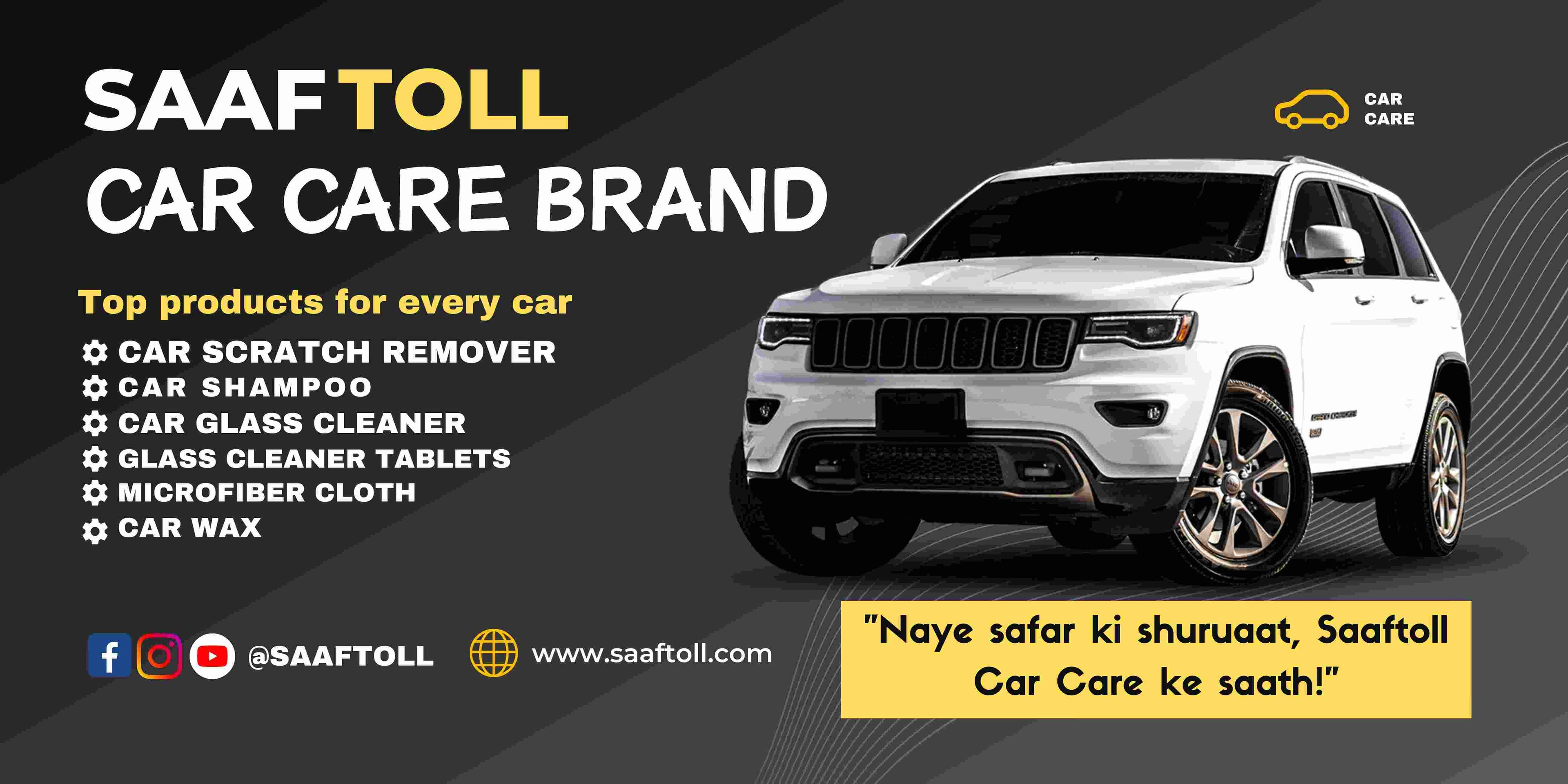 saaftoll Car Scratch Remover,scratch remover,Car Scratch Remover ,Car Scratch Remove,Saaftoll car green foaming shampoo,green foaming sampoocar shampoo,Car wax for shine,Car waxCar Polishcar glass cleaner, Microfiber cloth, Glass cleaner tablet,saaftoll, saaftoll 6 in 1 combo kit, saaftoll combo